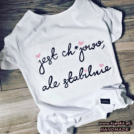 jest ch*jowo ale stabilnie + serduszka