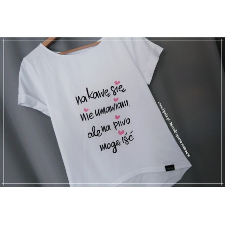 na kawę się nie umawiam, ale na piwo mogę iść  + serca