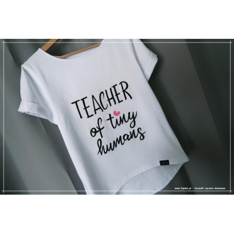 teacher of tiny humans