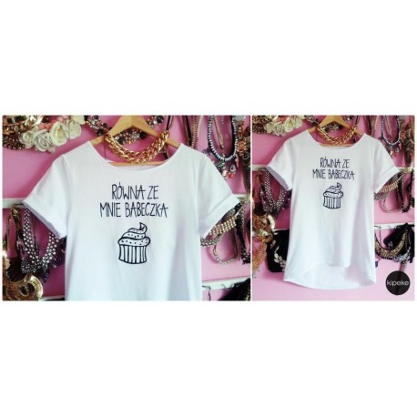 RÓWNA ZE MNIE BABECZKA