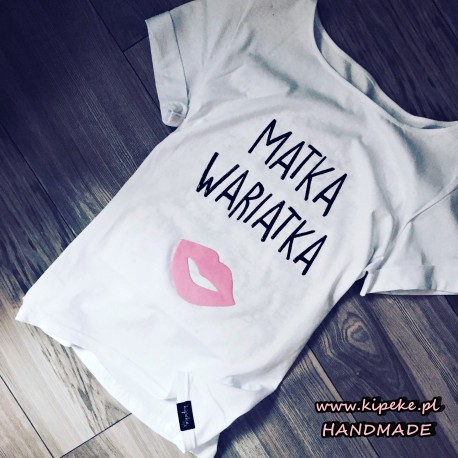 MATKA WARIATKA + USTA