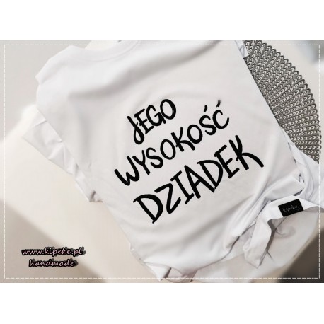 JEGO WYSOKOŚĆ DZIADEK
